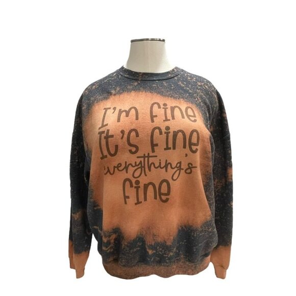 Bleach-Dye Sweatshirt "I'm Fine It's Fine Everything's Fine" Graphic 2XL Comfort - Picture 9 of 9